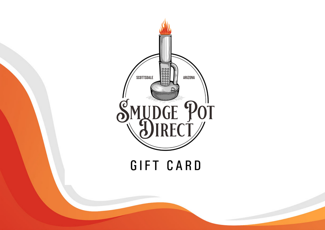 Smudge Pot Direct™ Gift Card